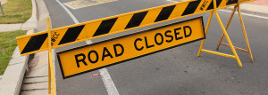 Road Closed Signs on roads